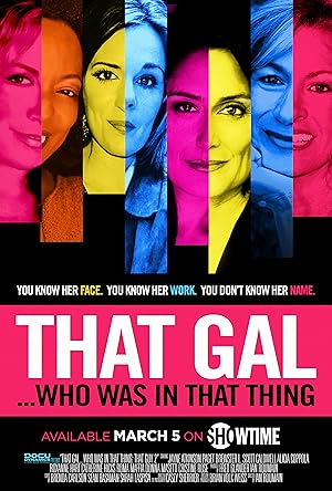 That Gal...Who Was in That Thing: That Guy 2